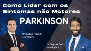 Sintomas não Motores da Doença de Parkinson