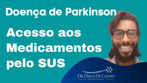 Acesso aos Medicamentos para Tratamento do Parkinson