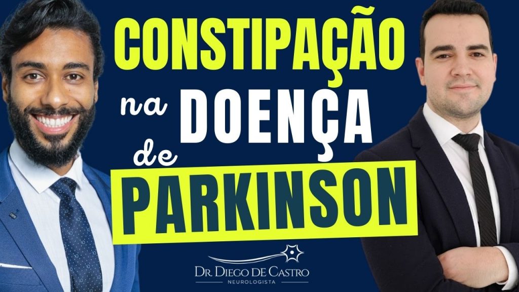 Constipação na Doença de Parkinson