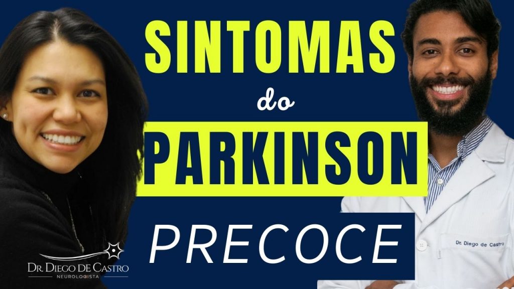 Sintomas do Parkinson Precoce