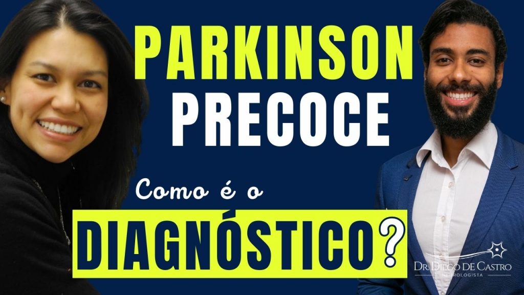 Diagnóstico do Parkinson Precoce