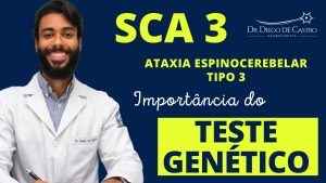 Teste Genético para SCA 3