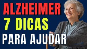 melhorar a qualidade de vida de quem tem Alzheimer