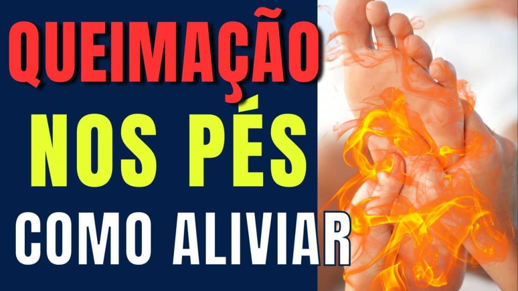 5 Dicas para Acabar com a Queimação nos Pés - Dr Diego De Castro ...