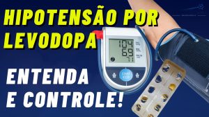 hipotensão por levodopa