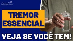 Teste para Tremor Essencial