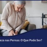 Fraqueza nas Pernas