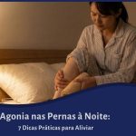 Agonia nas Pernas à Noite