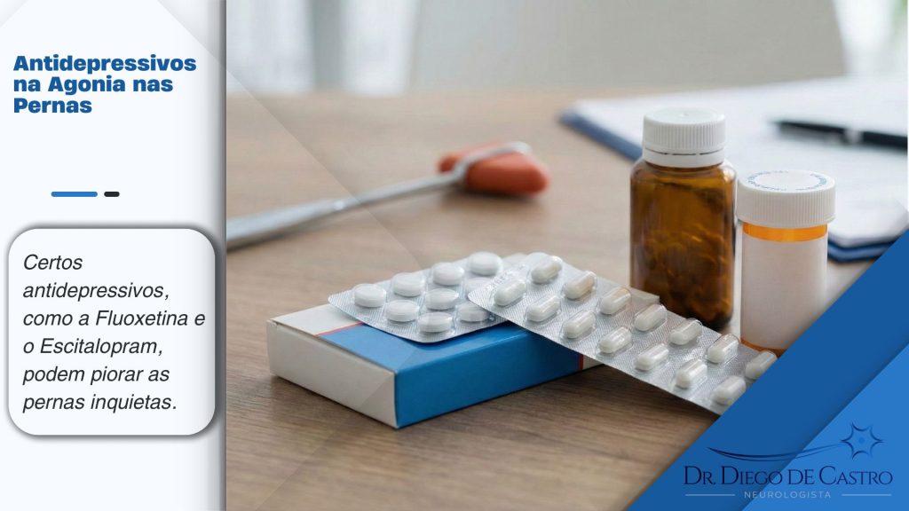 Antidepressivos na Agonia nas Pernas